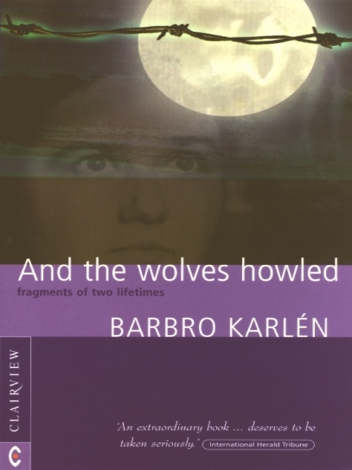 Title details for And the Wolves Howled by Barbro Karlen - Available